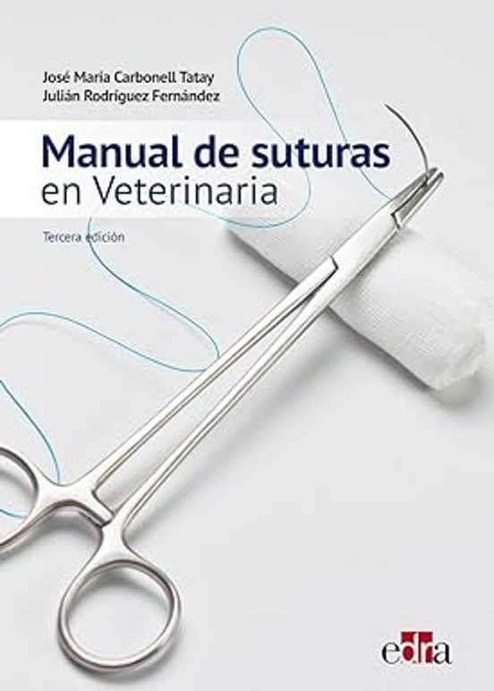 Manual De Suturas En Veterinaria