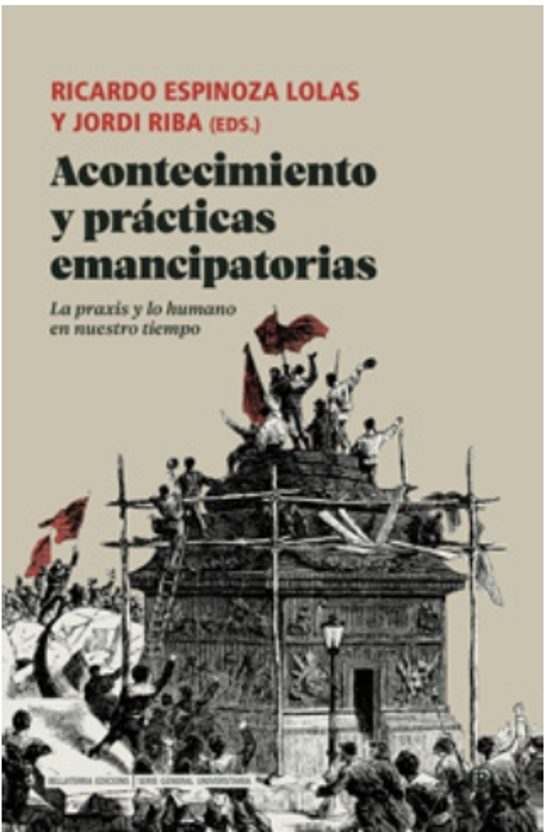 Acontecimiento Y Prácticas Emancipatorias