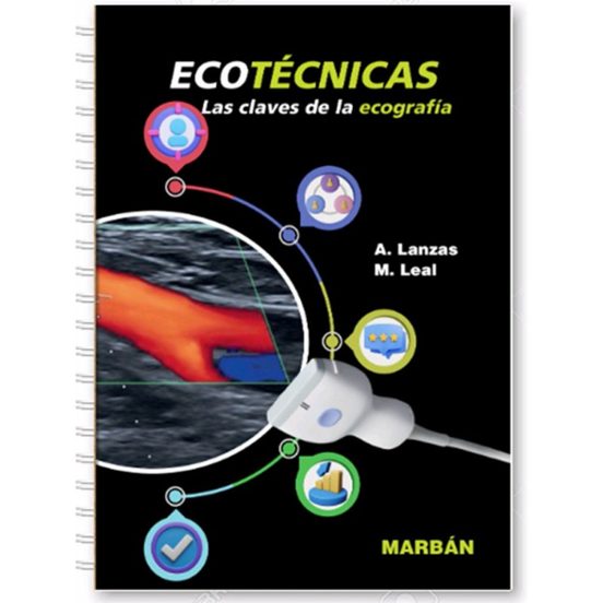 Ecotecnicas Las Claves De La Ecografia