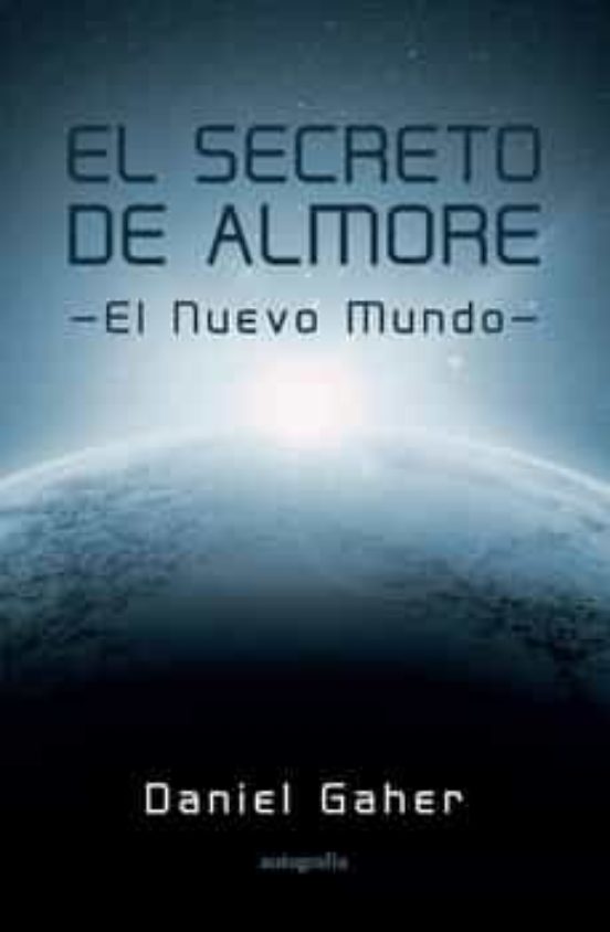 El Secreto De Almore: El Nuevo Mundo