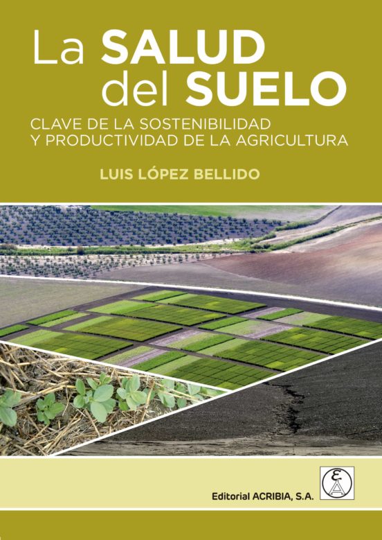 La Salud Del Suelo Clave De La Sostenibilidad Y Productividad De La Ag