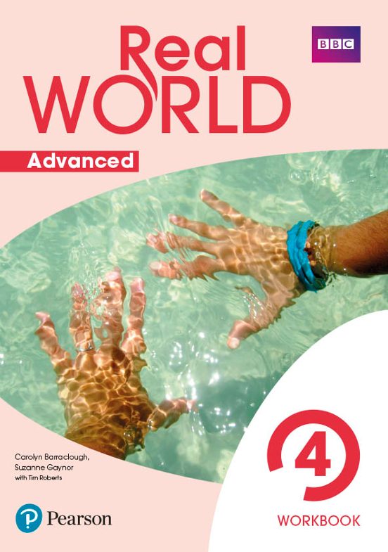 Real World Advanced 4 Workbook Print&Digital InteractiveWorkbook Access Code