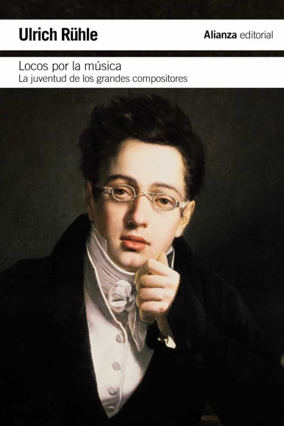 Locos Por La Musica: La Juventud De Los Grandes Compositores