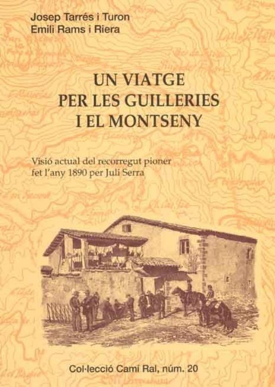 Un Viatge Per Les Guilleries I El Montseny: Visio Actual Del Reco Rreg