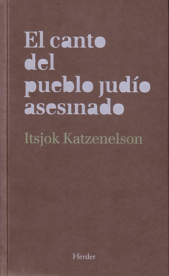 El Canto Del Pueblo Judío Asesinado