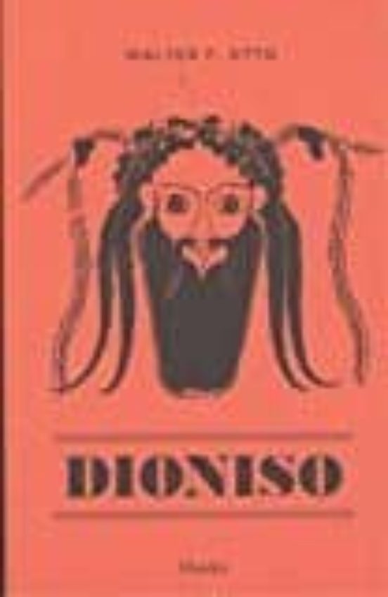 Dioniso: Mito Y Culto