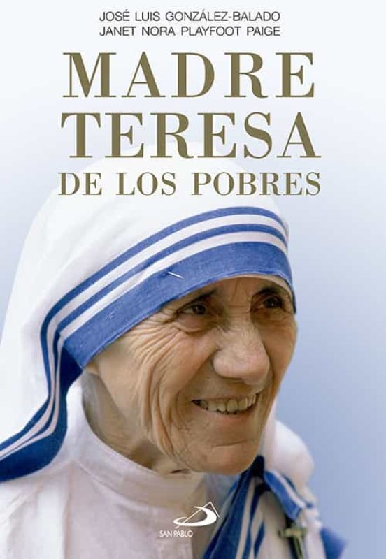 Madre Teresa De Los Pobres