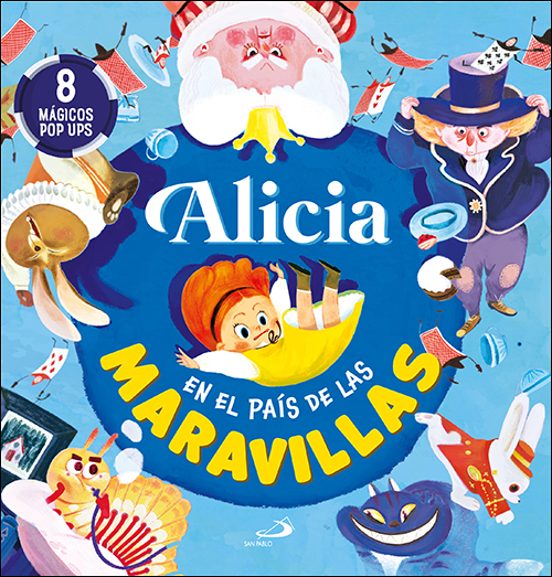 Magicos Pop-ups: Alicia En El País De Las Maravillas