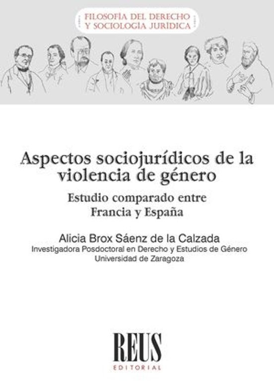 Aspectos Sociojurídicos De La Violencia De Género. Estudio Comparado Entre Francia Y España