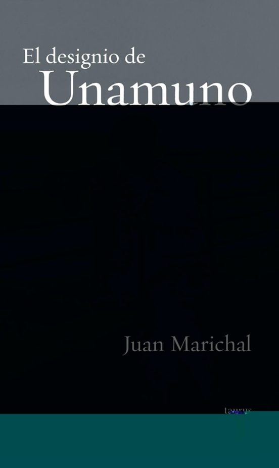 El designio de Unamuno