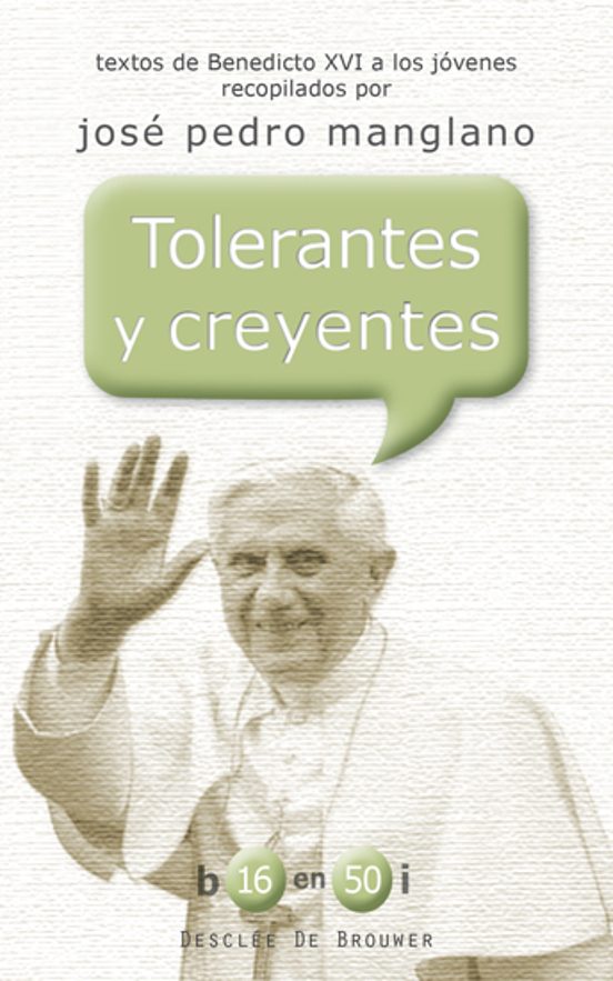 Tolerantes Y Creyentes