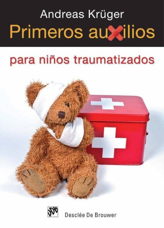 Primeros Auxilios Para Niños Traumatizados