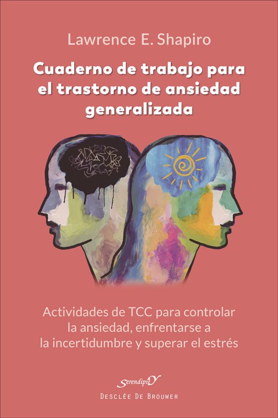 Cuaderno De Trabajo Para El Trastorno De Ansiedad Generalizada