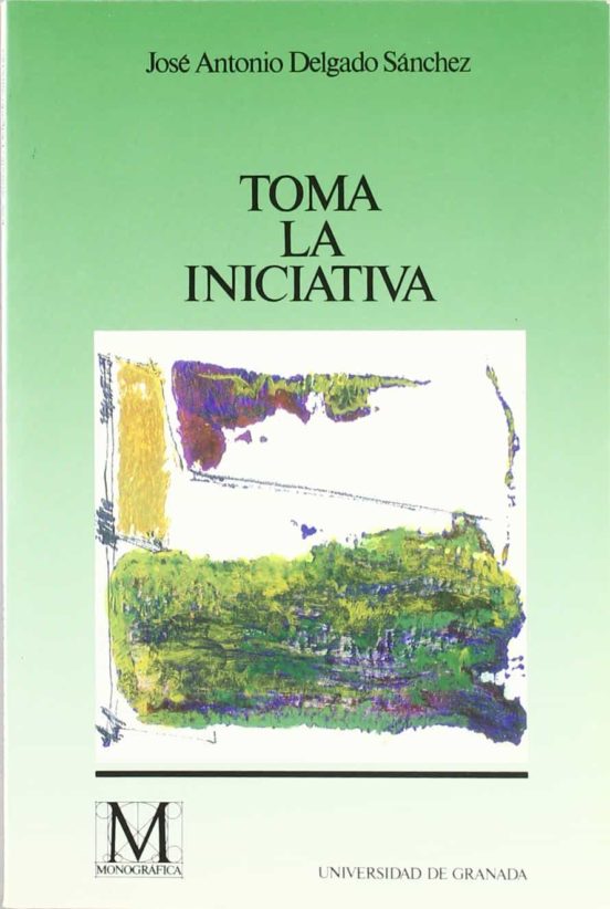 Toma La Iniciativa