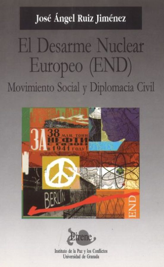 El Desarme Nuclear Europeo
