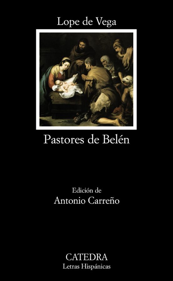 Pastores De Belen: Prosas Y Versos Divinos