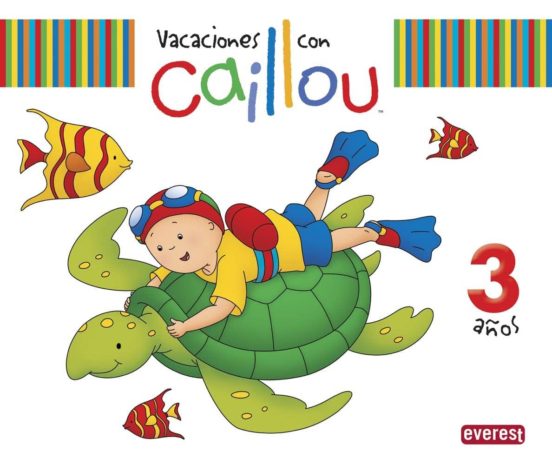 Vacaciones Con Caillou 3 Años