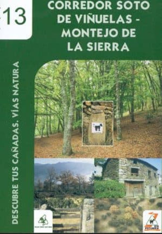 Corredor Soto De Viñuelas - Montejo De La Sierra