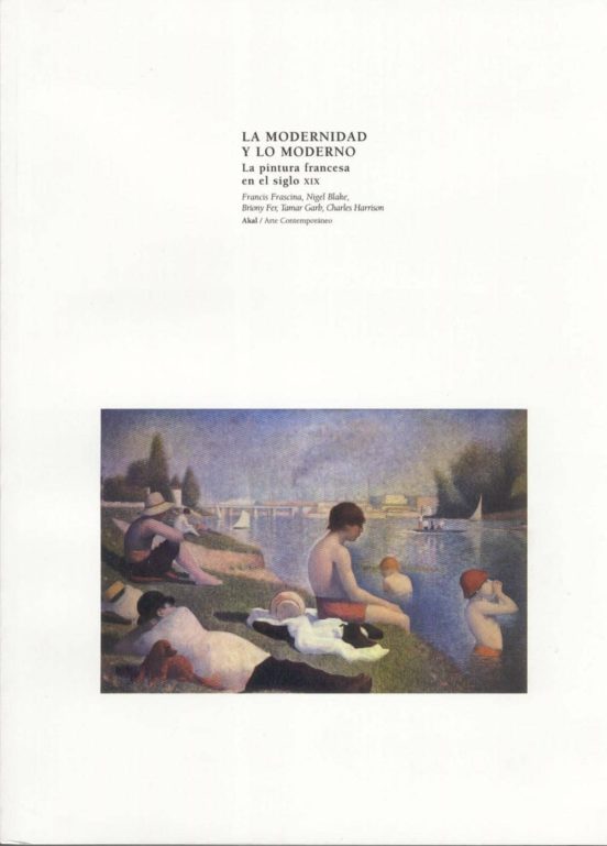 La Modernidad y lo Moderno: La Pintura Francesa en el Siglo XIX