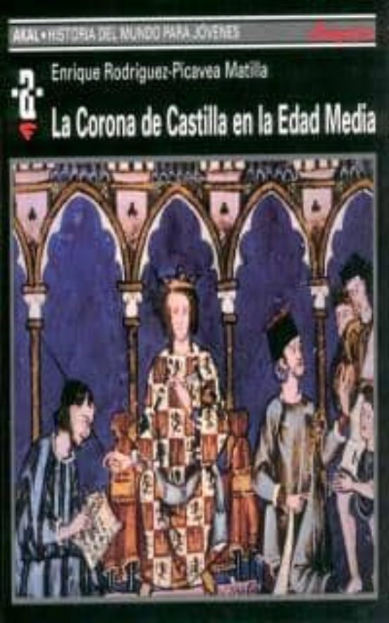 La Corona De Castilla En La Edad Media