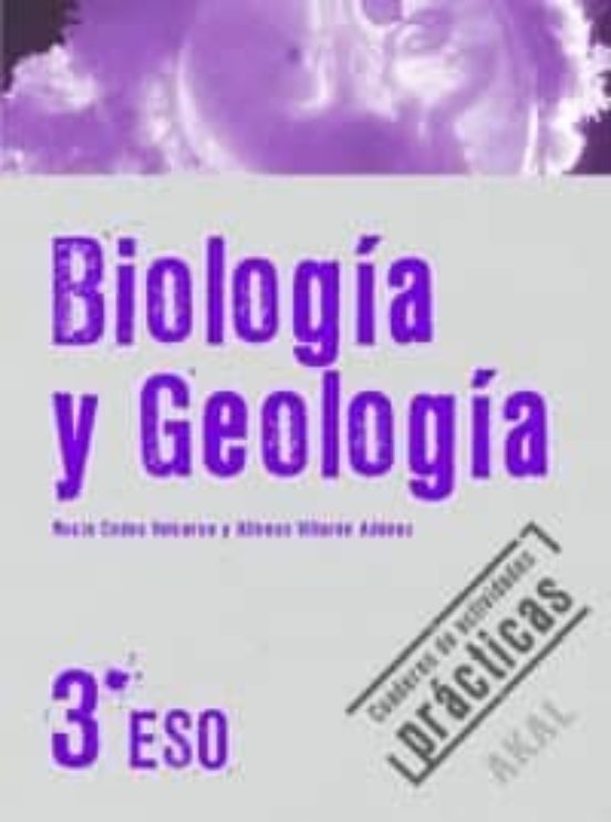 Biologia Y Geologia: 3º Eso Cuaderno Actividades Practicas