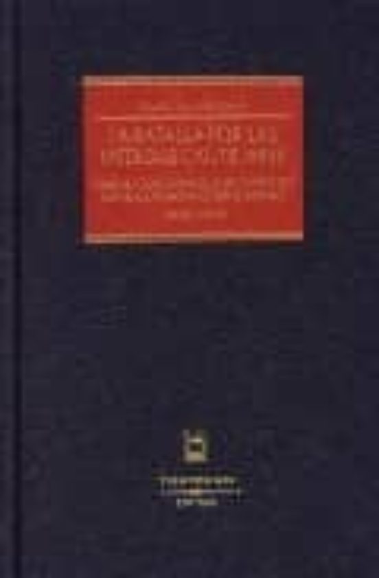 La Batalla Por Las Medidas Cautelares - Derecho Comunitario Europeo Y Proceso Contencioso-Administrativo Español