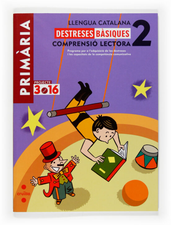 Llengua Catalana Destresses Basiques Comprensió Lectora Proj. 3.16 2º