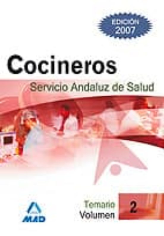 Cocineros Del Servicio Andaluz De Salud. Temario Vol.ii