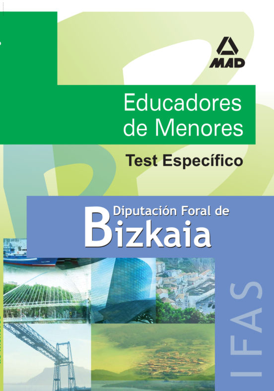 Test Especifico De Educador De Menores De La Diputacion Foral De Bizka