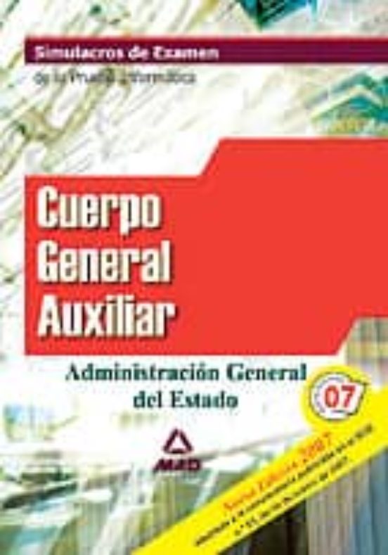 Simulacros De Examen De La Prueba Informatica Para El Cuerpo Gene Ral