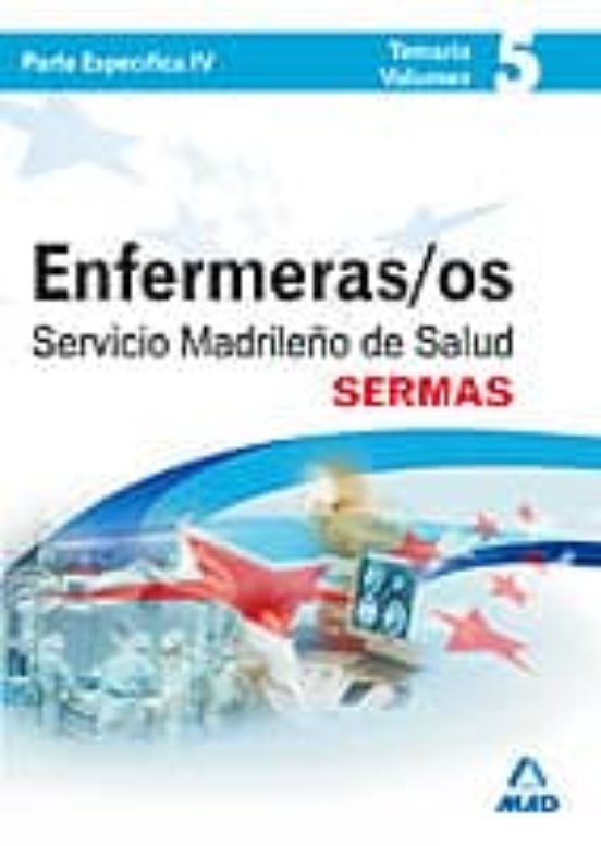 Servicio Madrileño De Salud. Enfermeros Tomo 5