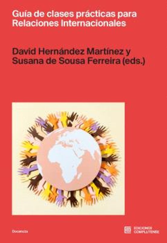 Guía De Clases Prácticas Para Relaciones Internacionales