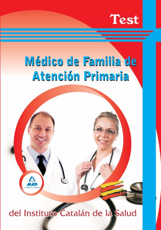 Médico De Familia De Atención Primaria Del Ics. Test