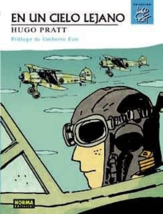 Coleccion Hugo Pratt Nº 9: En un Cielo Lejano