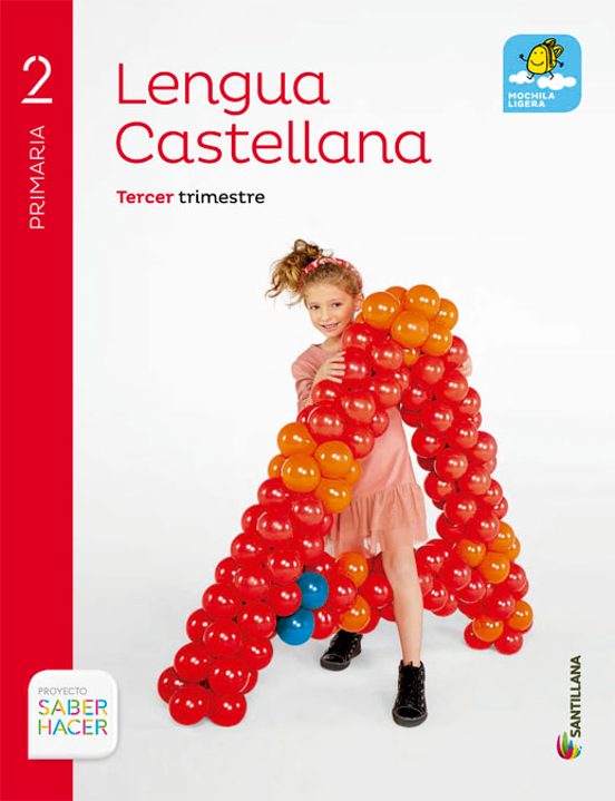 Lengua 2º Primaria Saber Hacer Mochila Ligera Ed. 2015 Trimestres