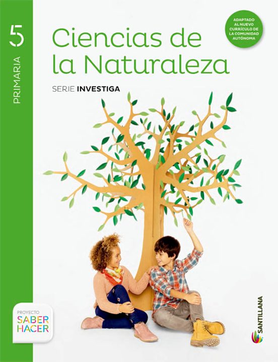 Ciencias Naturales 5º Primaria Investiga Saber Hacer Ed 2015
