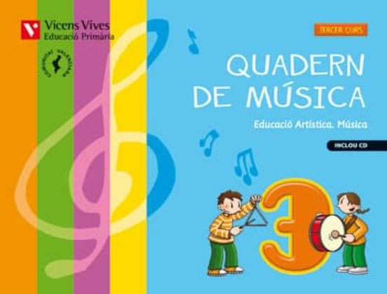 Quadern de Música 3 + Cd. Comunitat Valenciana 3º Primaria