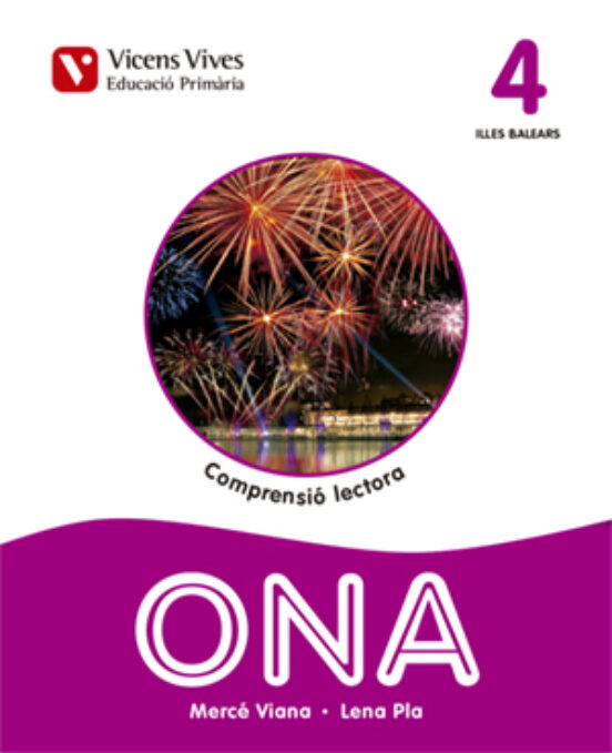 Ona 4. Comprensió Lectora. Illes Balears 4º Educacion Primaria Ca Tala