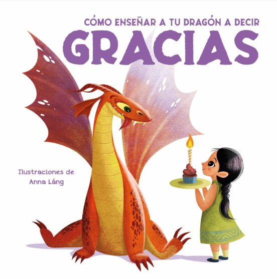 Como Enseñar A Tu Dragon A Decir Gracias
