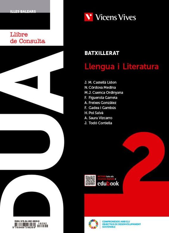 Dual 2. Llengua I Literatura. Balears. Llibre Consulta I Activitats Amb Projecte Digital