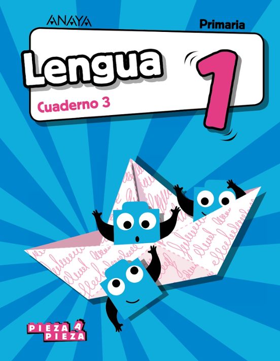 Lengua 1º Educacion Primaria Cuaderno 3 Serie Pieza A Pieza Mec Cast E