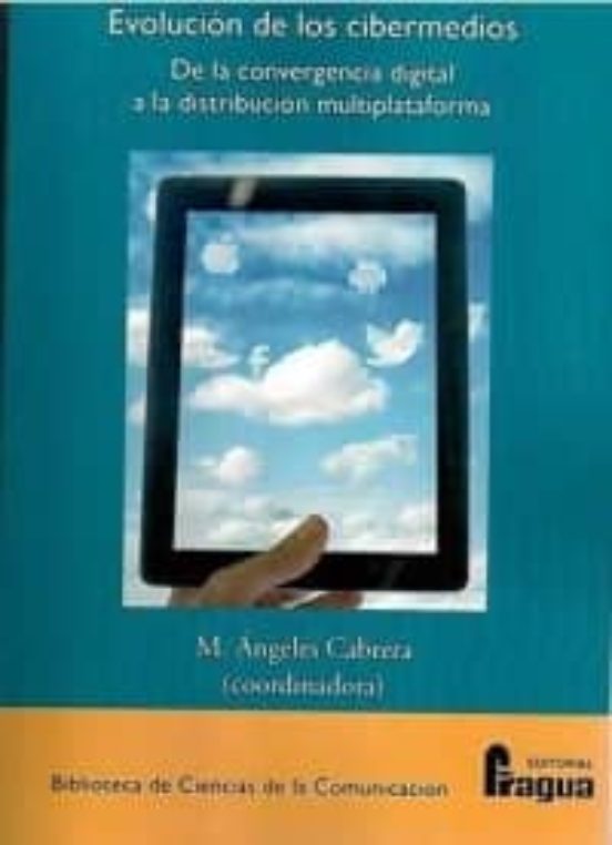 Evolucion De Los Cibermedios