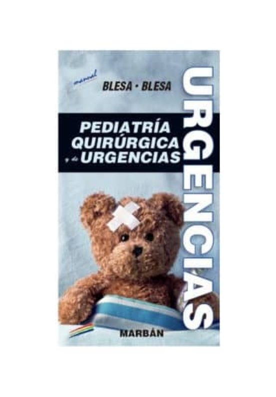 Pediatria Quirurgica Y De Urgencias: Manual