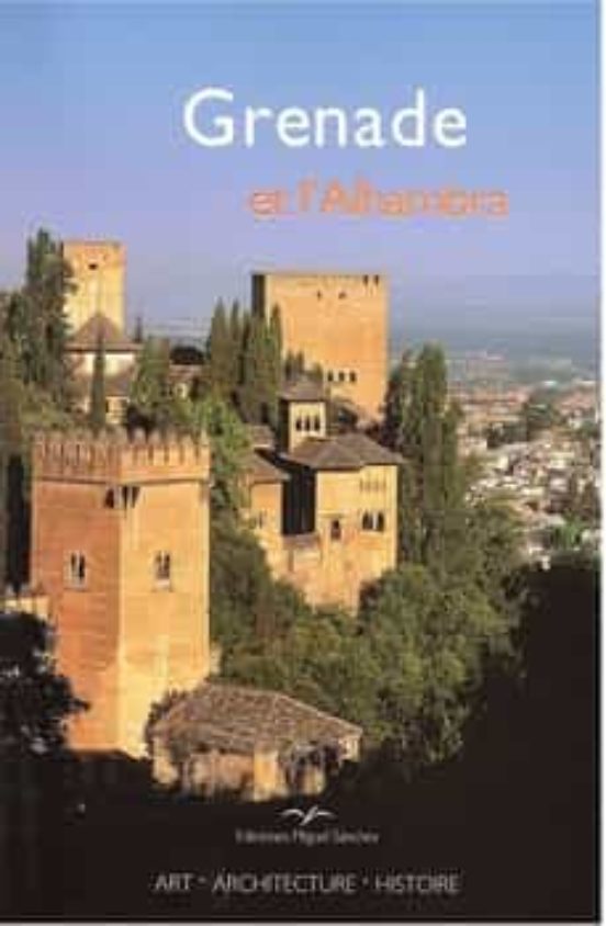 Grenade Et L'Alhambra