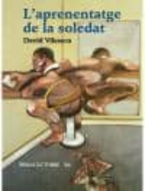 L Aprenentatge De La Soledat