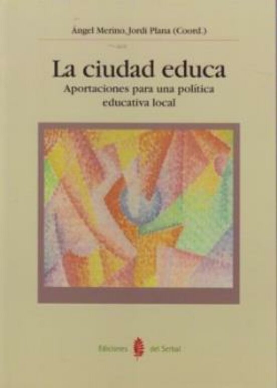 La Ciudad Educa Aportaciones Pol. Educ. L