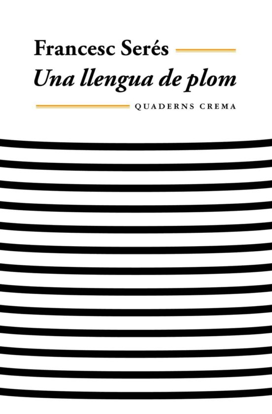 Una Llengua De Plom