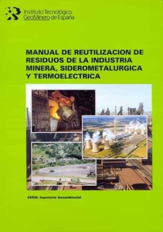 Reutilización De Residuos De La Industria Minera