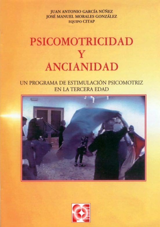 Psicomotricidad Y Ancianidad