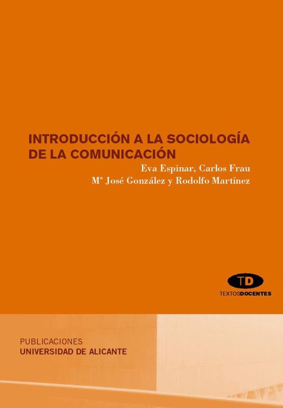 Introducción A La Sociología De La Comunicación